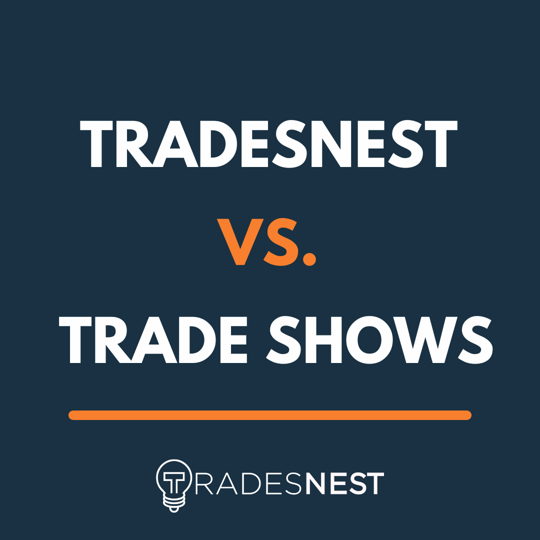 Trade Shows vs Tradesnest